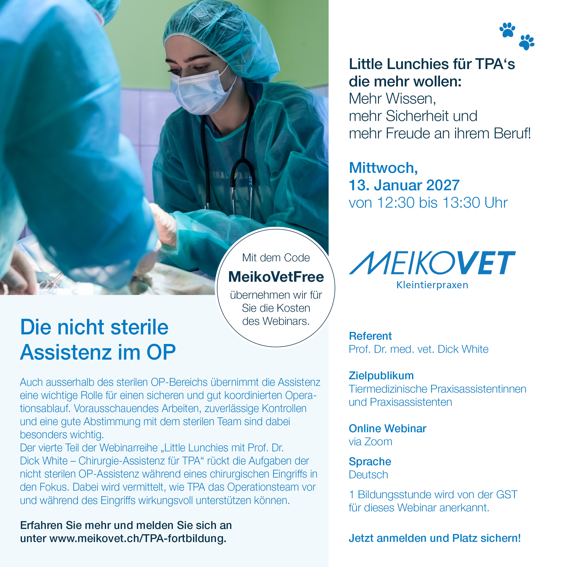 Little Lunchies für TPA's: Die nicht sterile Assistenz im OP
